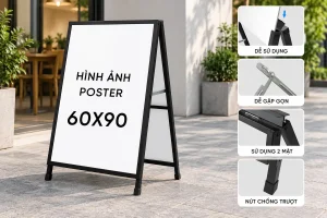 Standee chữ A: một mặt hay hai mặt, và ba chi tiết khung